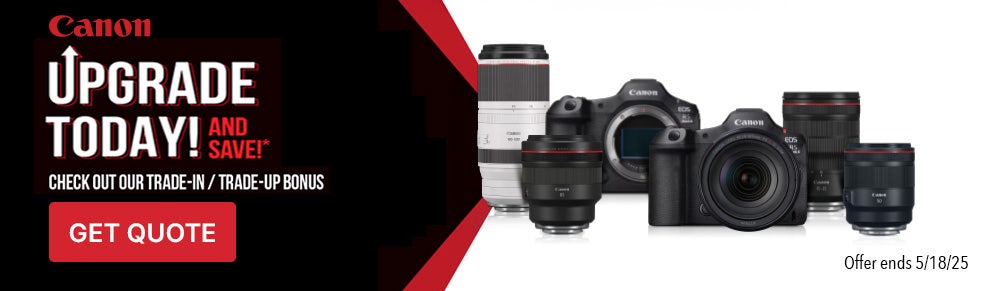 Trade in your gear and Save on Canon
